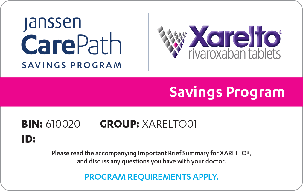 Janssen CarePath Savings Program Card For XARELTO rivaroxaban 